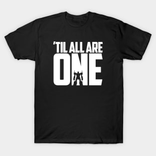 Transformers - GEN 1 -'Til all are one 2.0 T-Shirt